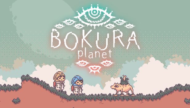 BOKURA: planet στο Steam