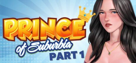 郊区王子 v1.1.7 Part1+2 官方中文版+DLC