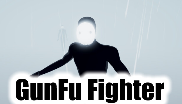 枪斗士 GUNFU FIGHTER|官方中文|解压即撸