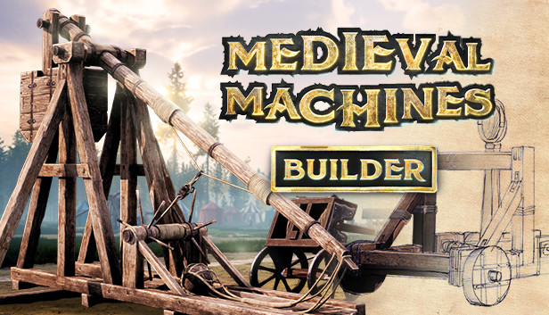 中世纪机械建造师 Medieval Machines Builder|官方中文|解压即撸