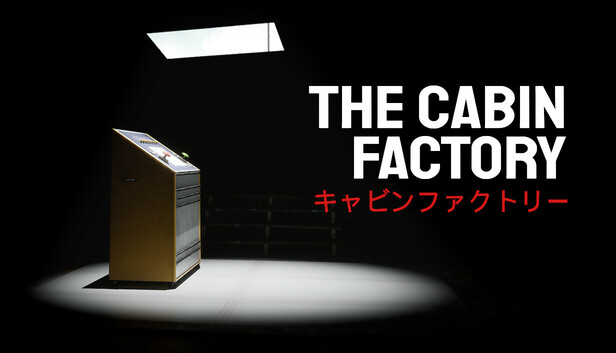 【好评如潮】木屋工厂 The Cabin Factory 官方中文免安装版 (致敬8号出口/极致心理恐怖) [PC/Steam/神作]