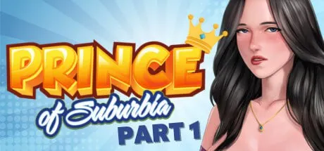 【绅士游戏】郊区王子 v1.1.7 官中整合全DLC版 (全动态CG/安卓直装) [PC/Android手游]