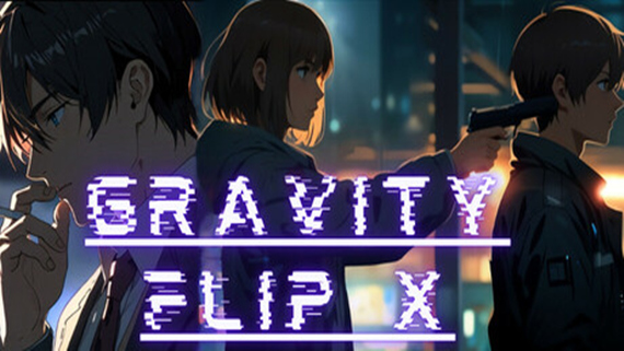 【Steam好评】重力反转X Gravity Flip X 官方中文免安装版 (硬核动作/重力操控) [PC/单机]