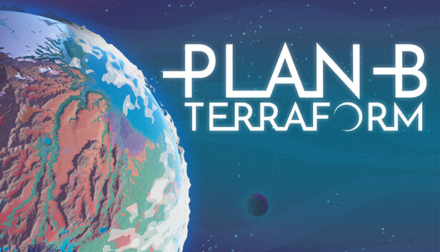 【好评如潮】B计划：地球化 Plan B: Terraform 官方中文免安装版 (支持 Steam Deck) [PC/Steam/神作]