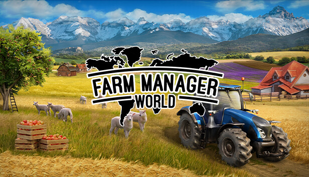 【模拟经营】农场经理世界 Farm Manager World 官方中文版 (跨越全球农业帝国/硬核管理) [PC/Steam]
