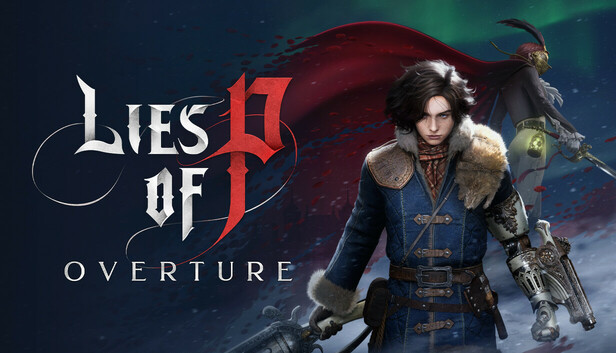 Lies of P: Overture 官方海报